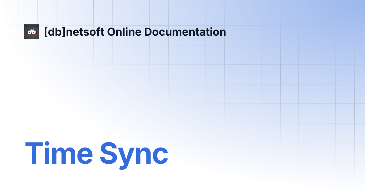 Time Sync | Knowledge Base | [db]netsoft Online Documentation