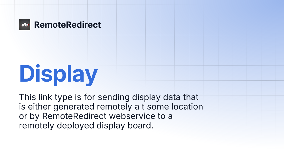 Display | RemoteRedirect